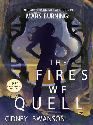 cover image of The Fires We Quell